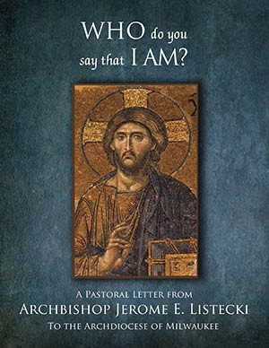 Archbishop Jerome E. Listecki's first pastoral letter, "Who Do You Say That I Am?"  was made available to pastors Feb. 6. It will be released to parish staffs in March, and made available to the entire Catholic community in fall. (Catholic Herald photo by Allen Fredrickson)