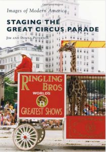 “Staging the Great Circus Parade” is available through Amazon.com.